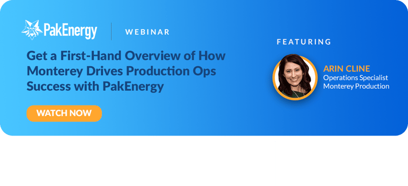 Get a First-Hand Overview of How Monterey Drives Production Ops Success with PakEnergy - Register Now
