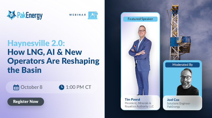 Webinar - Haynesville 2.0: How LNG, Al & New Operators Are Reshaping the Basin 