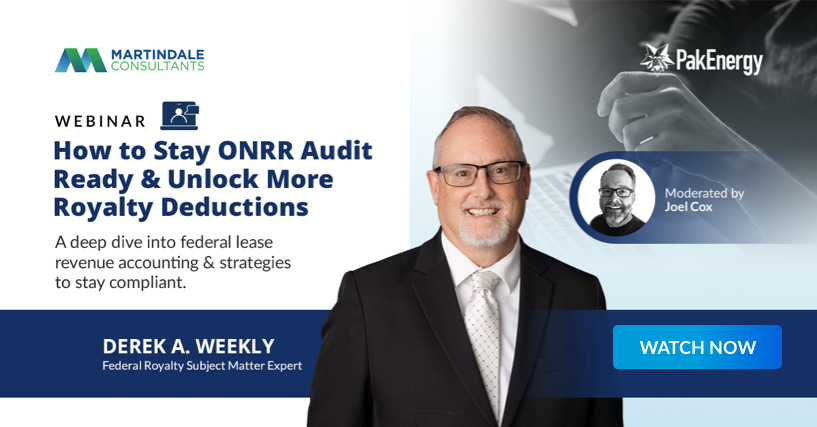 Webinar: How to Stay ONRR Audit Ready & Unlock More Royalty Deductions