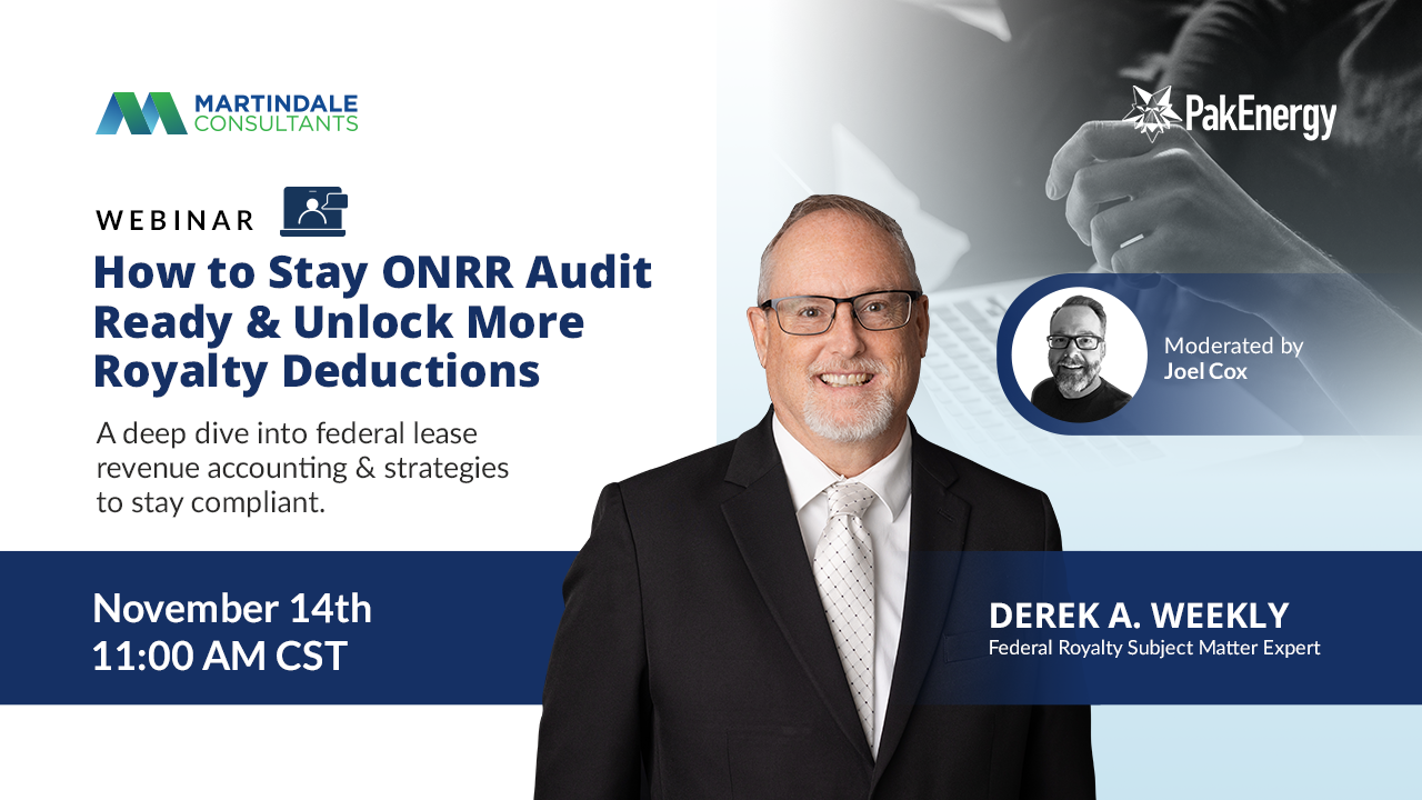 Webinar: How to Stay ONRR Audit Ready & Unlock More Royalty Deductions