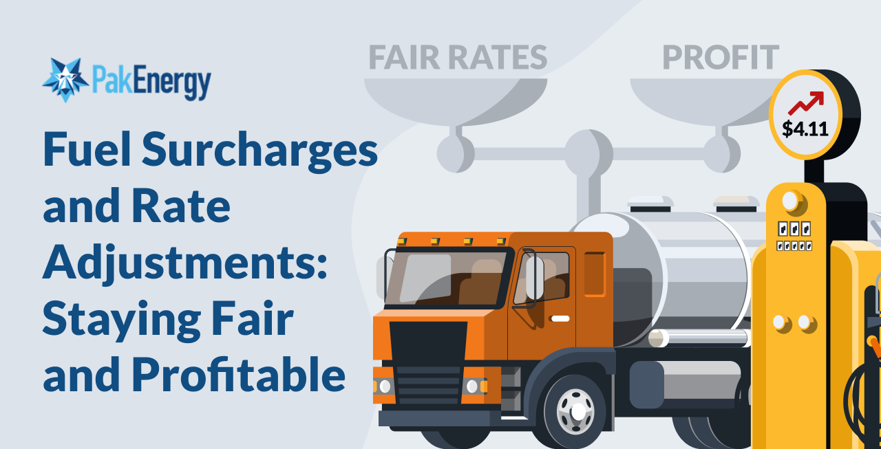 Fuel Surcharges and Rate Adjustments: Staying Fair and Profitable