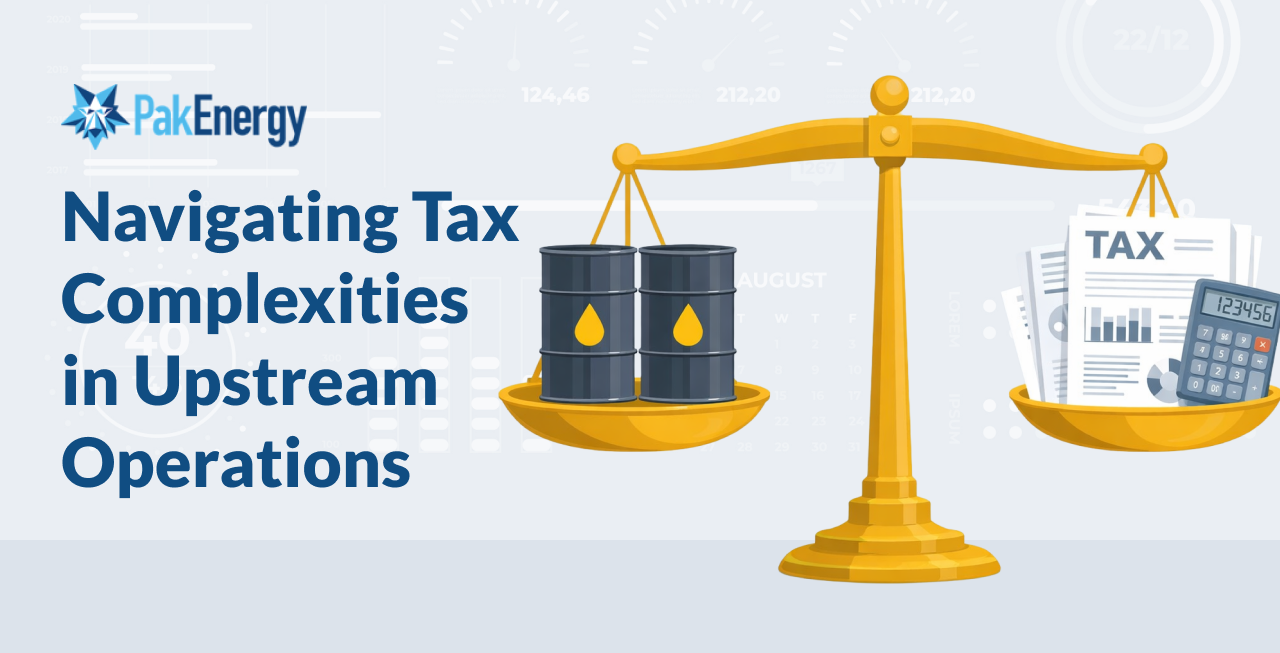 Navigating Tax Complexities in Upstream Operations