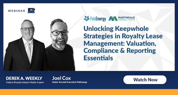 Webinar: Unlocking Keepwhole Strategies in Royalty Lease Management: Valuation, Compliance, and Reporting Essentials