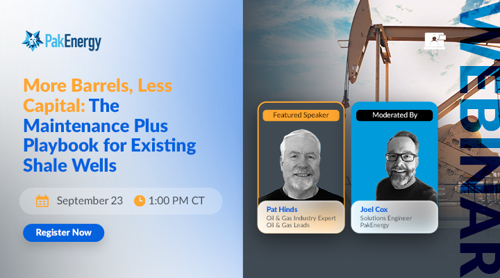 Webinar - More Barrels, Less Capital: The Maintenance Plus Playbook for Existing Shale Wells