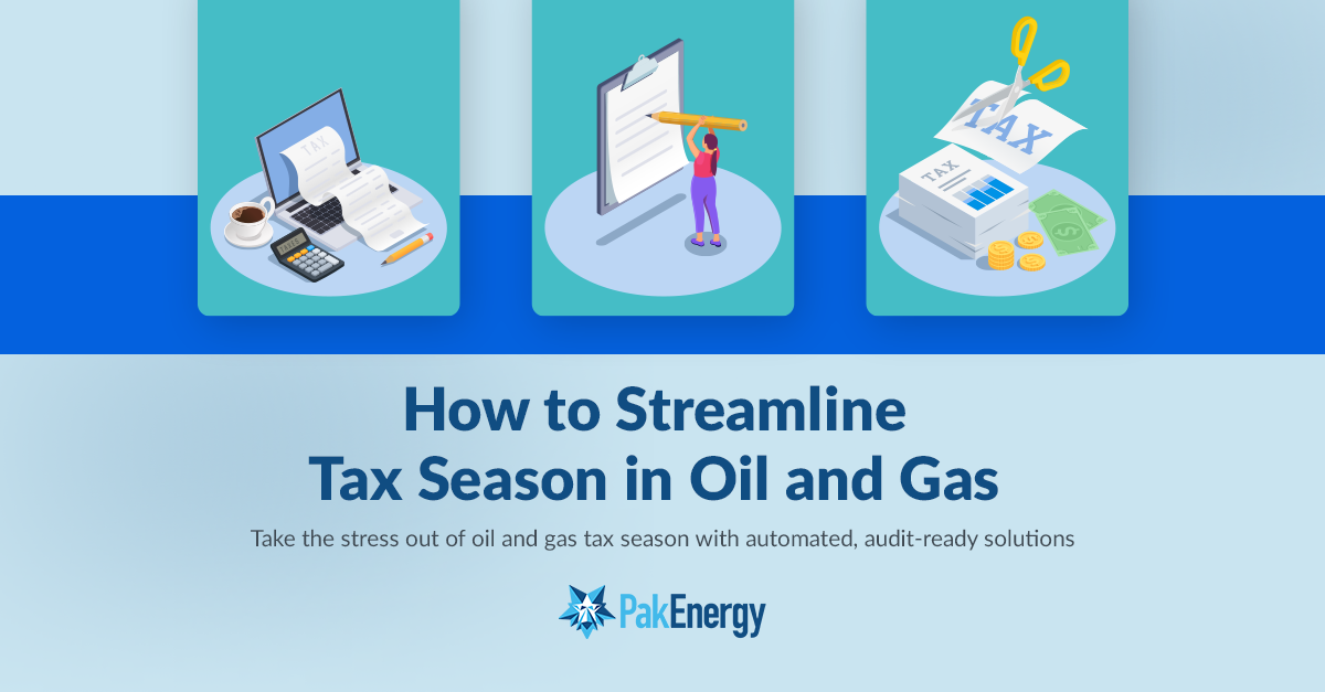 Streamlining the Complexities of Tax Season in the Oil & Gas Industry