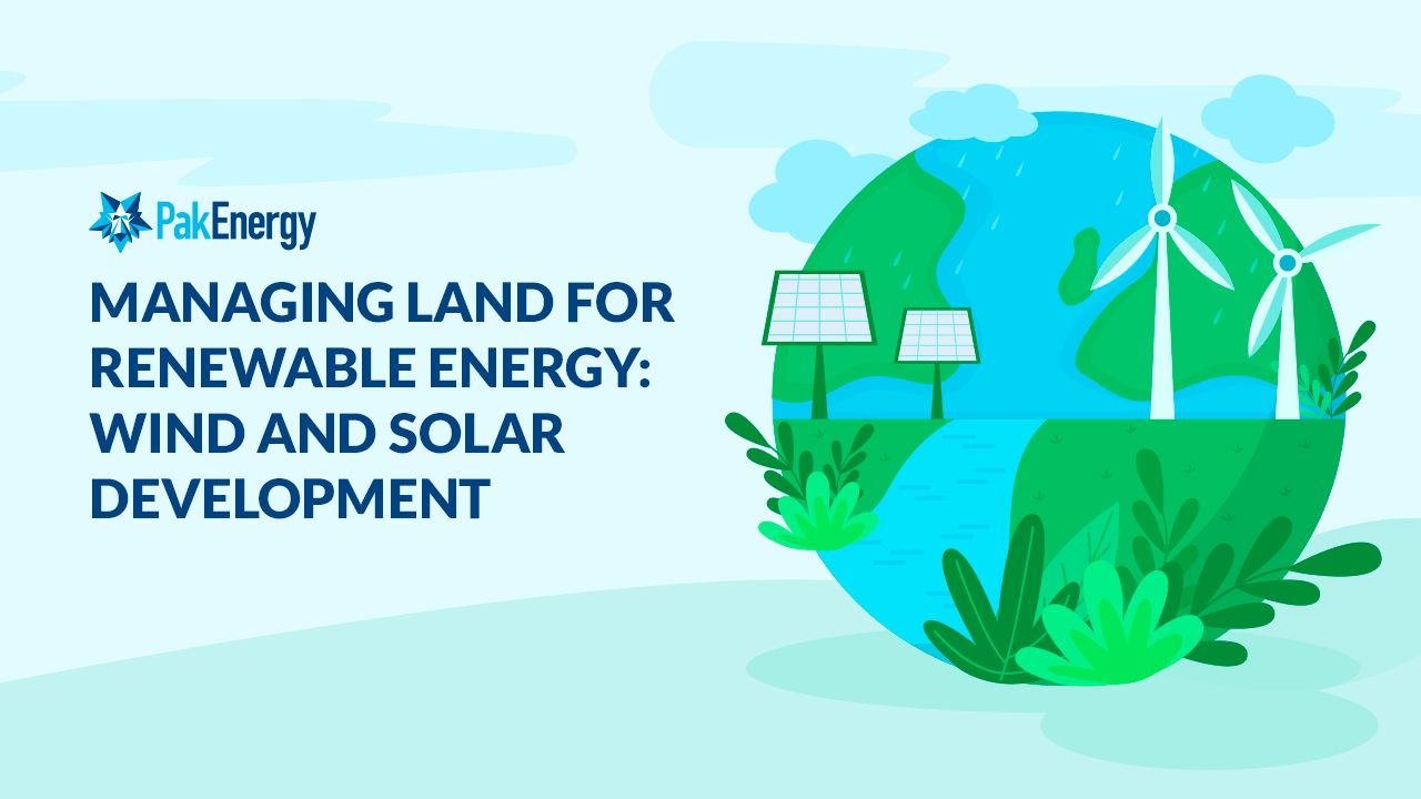 Managing Land for Renewable Energy: Wind and Solar Development