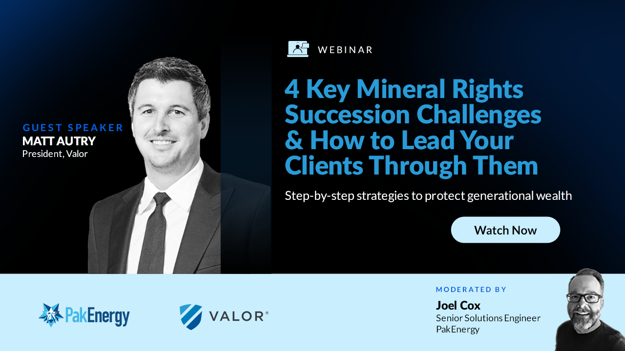 Webinar - 4 Key Mineral Rights Succession Challenges & How to Lead Your Clients Through Them