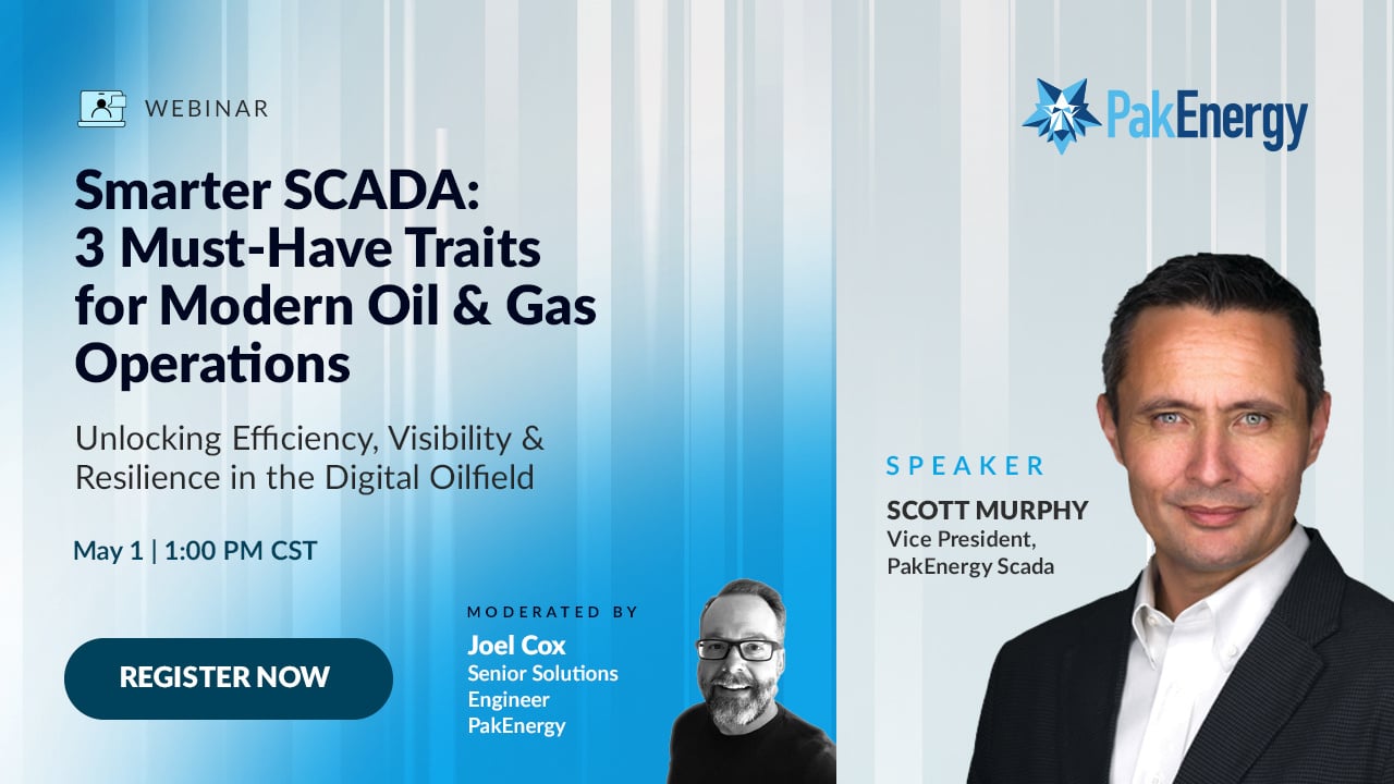 Webinar - Smarter SCADA: 3 Must-Have Traits for Modern Oil & Gas Operations