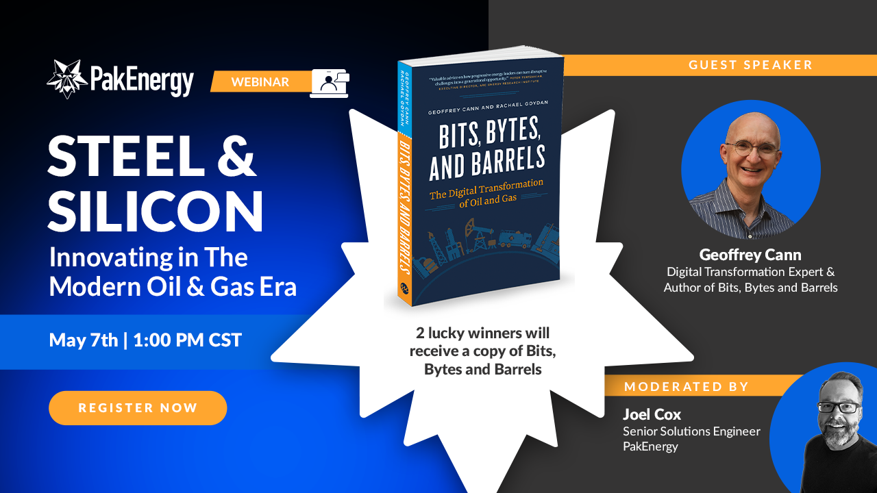 Webinar - Steel & Silicon - Innovating Oil & Gas in the Age of Silicon